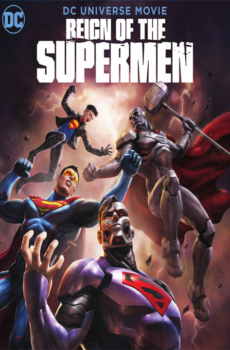 Reign Of The Superman 2019